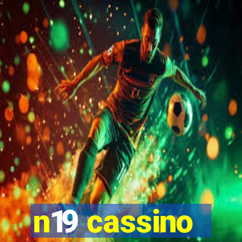 n19 cassino